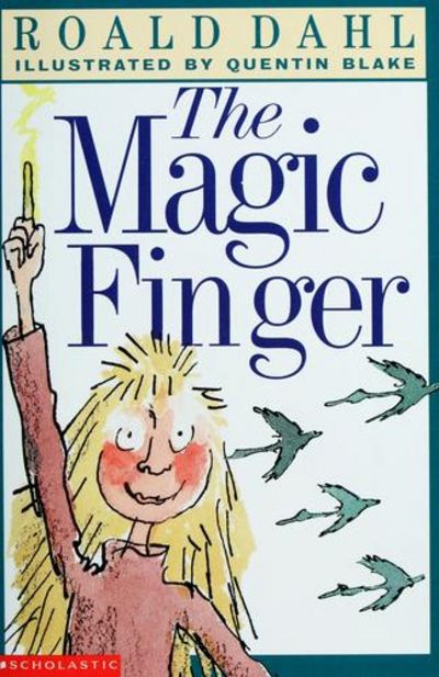 The Magic Finger (Paperback) Roald Dahl