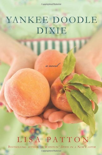 Yankee Doodle Dixie (hardback) Lisa Patton