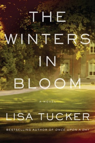 The Winters in Bloom (Hardcover) Lisa Tucker