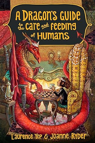 A Dragon's Guide to the Care and Feeding of Humans (Book 1 of 3) (paperback) Laurence Yep