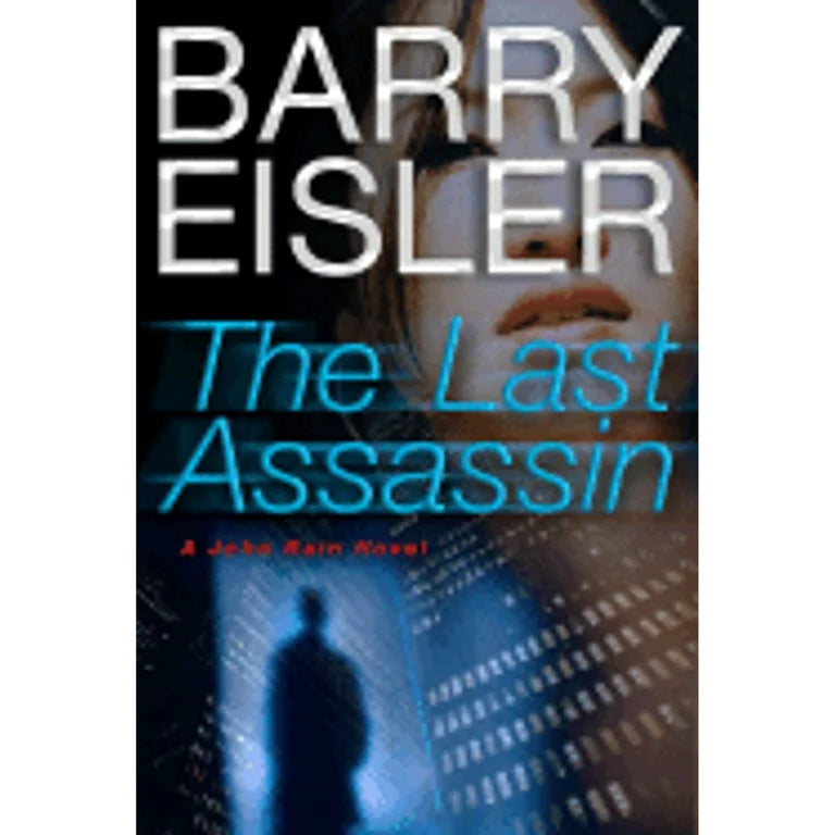 The Last Assassin (Hardcover) Barry Eisler