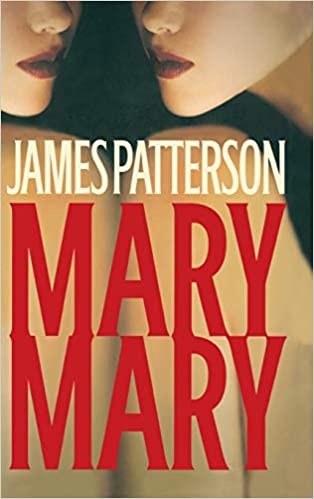 Mary, Mary (Hardcover) James Patterson