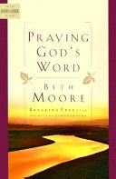 Praying God's Word (Leather Bound) Beth Moore