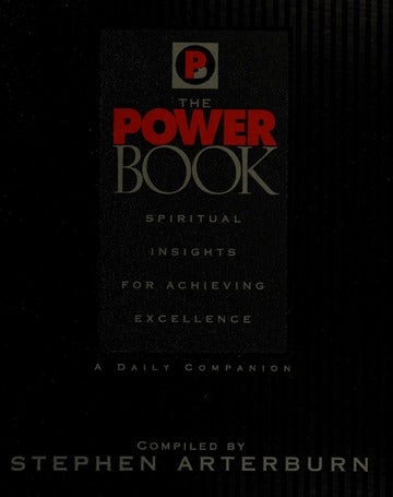 The Power Book: Spiritual Insights for Achieving Excellence (Hardback) Stephen Arterburn