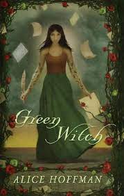 Green Witch (Book 2 of 2) (paperback) Alice Hoffman