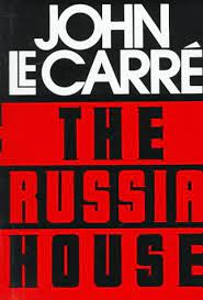 The Russia House (Hardcover) John le Carré