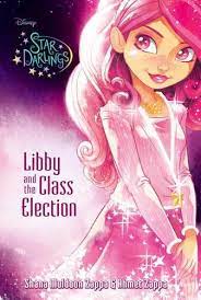 Disney Star Darlings: Libby and the Class Election (Paperback) Parragon Books