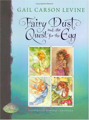 Fairy Dust and the Quest for the Egg (Hardcover) Gail Carson Levine