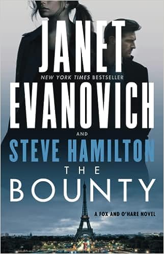 The Bounty: Fox and O'Hare Novel (Paperback) Janet Evanovich