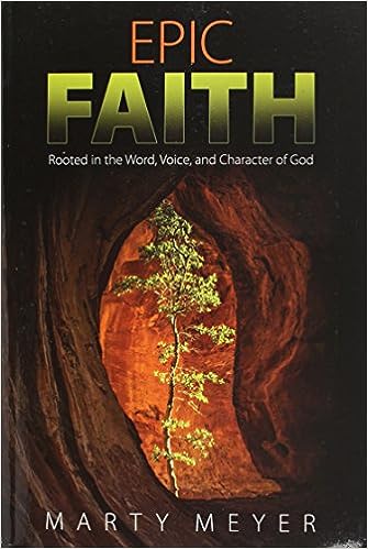 Epic Faith (Paperback) Marty Meyer