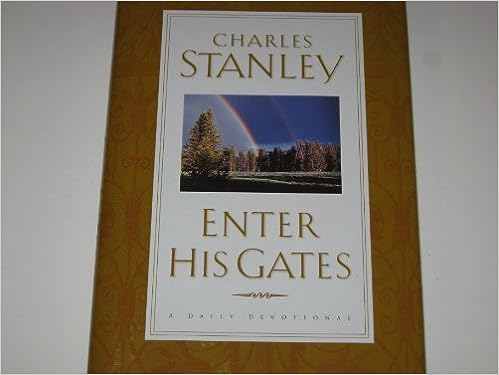 Enter His Gates  (Hardcover) Charles Stanley