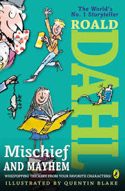 Mischief and Mayhem (Paperback) Roald Dahl
