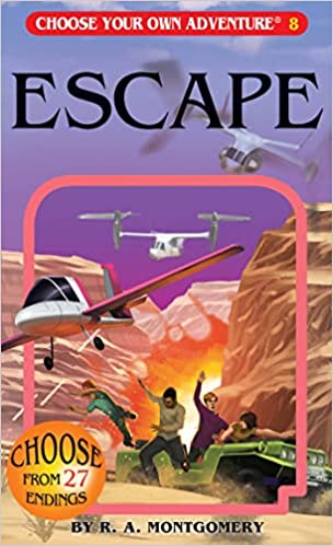 Escape (Choose Your Own Adventure #8) (Paperback) R.A. Montgomery