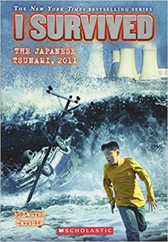 I Survived the Japanese Tsunami, 2011 (I Survived #8) (paperback) Lauren Tarshis