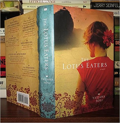 The Lotus Eaters (Hardcover) Tatjana Soli