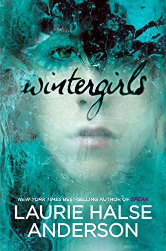 Wintergirls Hardcover – March 19, 2009 by Laurie Halse Anderson