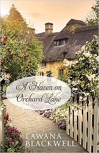 A Haven on Orchard Lane (Paperback) Lawana Blackwell