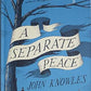 A Separate Peace (Paperback) John Knowles