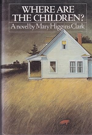 Where Are the Children? (Hardback) Mary Higgins Clark