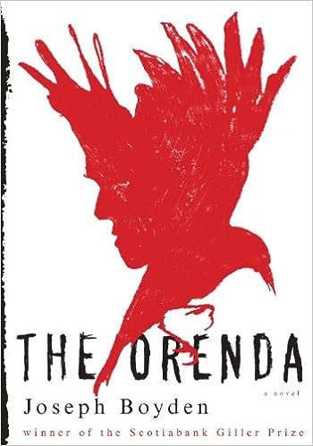The Orenda (Hardcover) Joseph Boyden