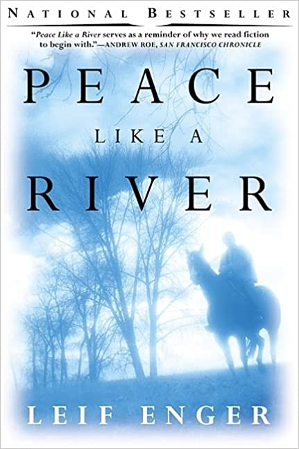 Peace Like a River (Paperback) Leif Enger