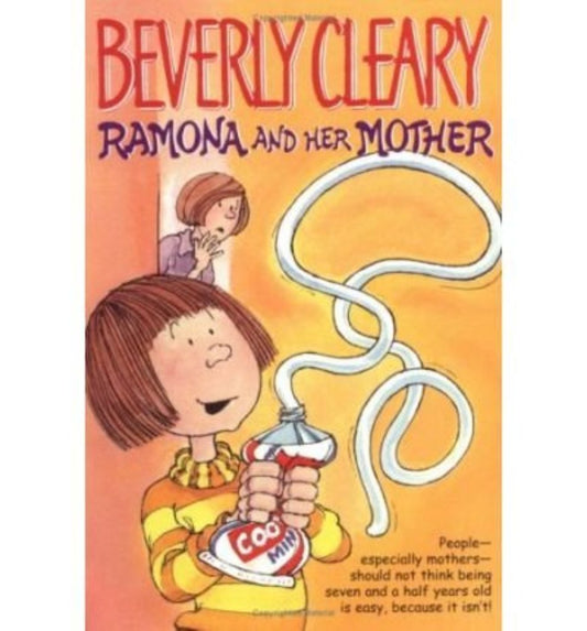 Ramona and Her Mother : Ramona Quimby, Book 5 of 8 (Paperback) Beverly Cleary