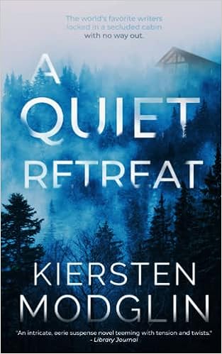 A Quiet Retreat (Paperback) Kiersten Modglin