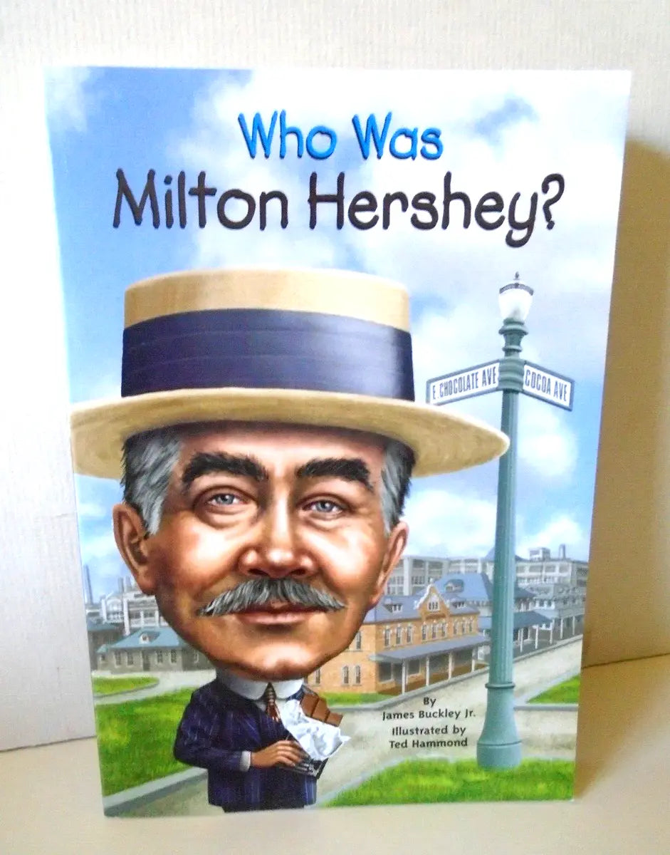 Who Was Milton Hershey? (Paperback) James Buckley Jr