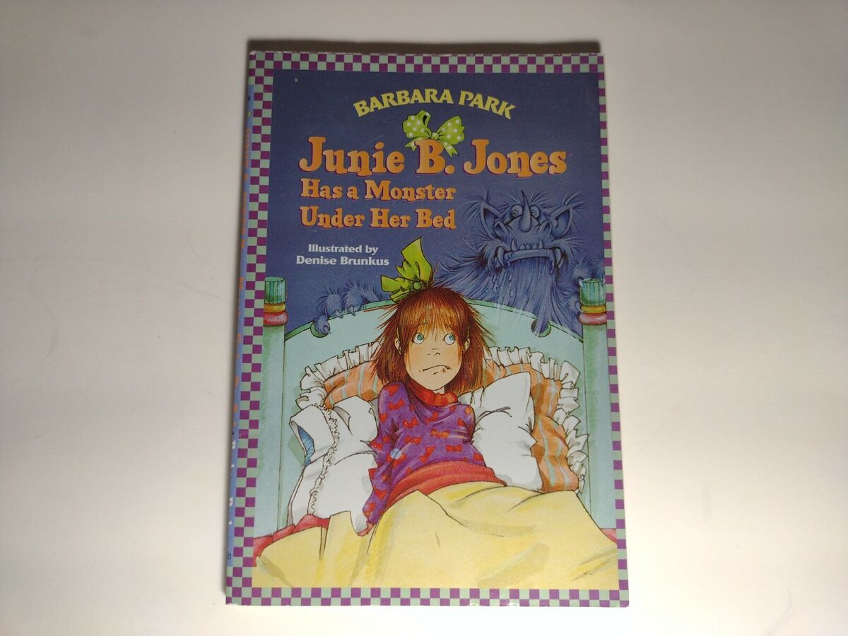 Junie B. Jones: Has a Monster Under Her Bed (Paperback) Barbara Park