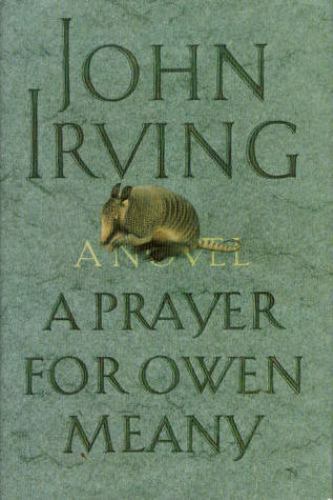 A Prayer for Owen Meany (Hardcover) John Irving