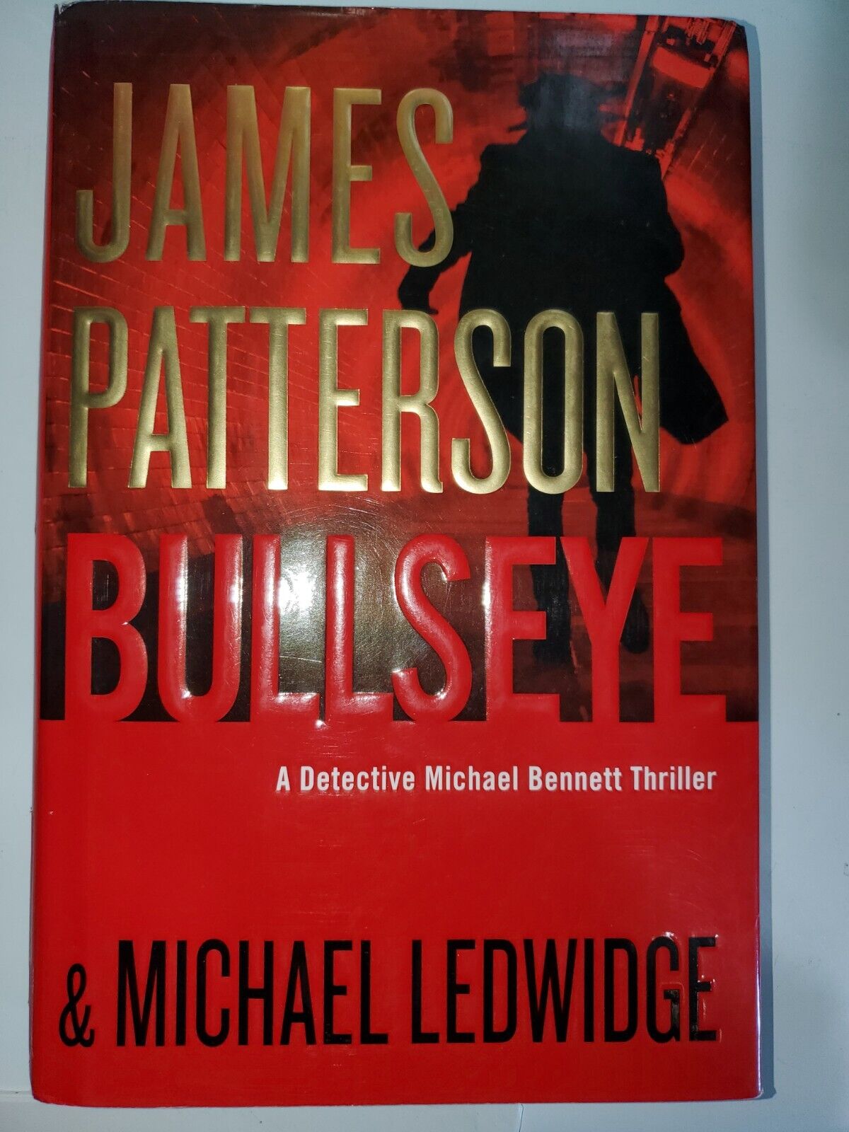 Bullseye: Michael Bennett Series, Book 9 (Hardcover) James Patterson