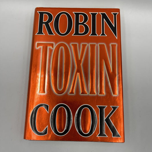 Toxin (Hardcover) Robin Cook