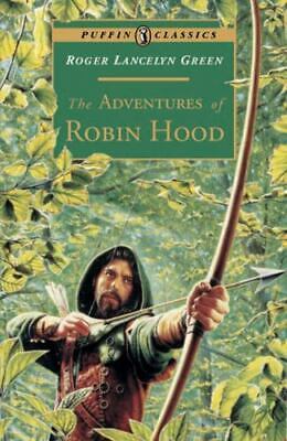 The Adventures of Robin Hood (Paperback) Roger Lancelyn Green