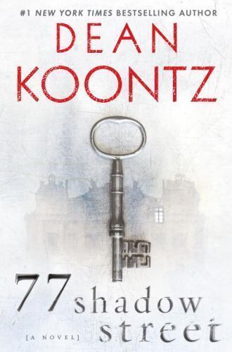 77 Shadow Street (Hardcover) Dean R. Koontz