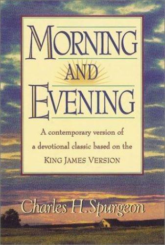 Morning and Evening - Classic KJV Edition (Hardcover) Charles Haddon Spurgeon