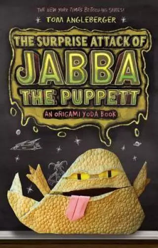 The Surprise Attack of Jabba The Puppett (Paperback) Tom Angleberger