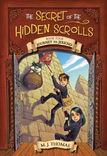 Journey to Jericho : Book 4 of 9: The Secret of the Hidden Scrolls (paperback)  M. J. Thomas