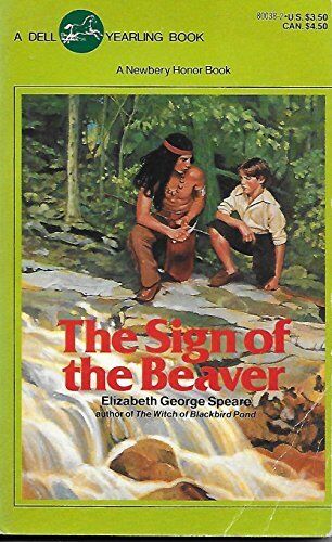 The Sign of the Beaver (Paperback) Elizabeth George Speare