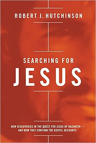 Searching for Jesus (Hardcover) Robert J. Hutchinson