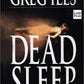 Dead Sleep (Hardback) Greg Iles