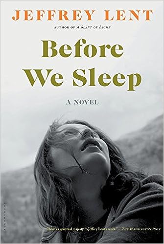 Before We Sleep (Hardcover) Jeffrey Lent