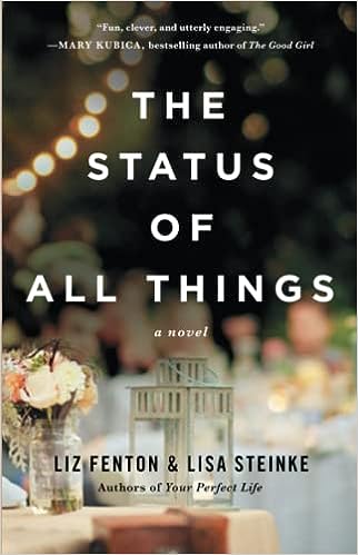 The Status of All Things (Paperback) Liz Fenton & Lisa Steinke