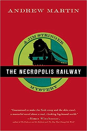 The Necropolis Railway (Paperback) Andrew Martin