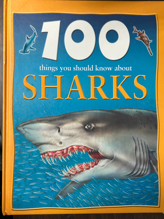 100 Things You Should Know About Sharks (Hardcover) Steve Paarker