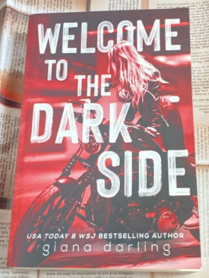 Welcome to the Dark Side (paperback) Giana Darling