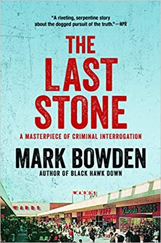 The Last Stone (Paperback) Mark Bowden