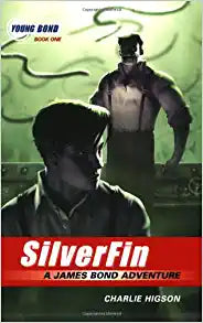 Young Bond Book 1 of 9: SilverFin (Paperback) Charlie Higson