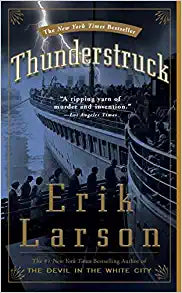 Thunderstruck (paperback) Erik Larson