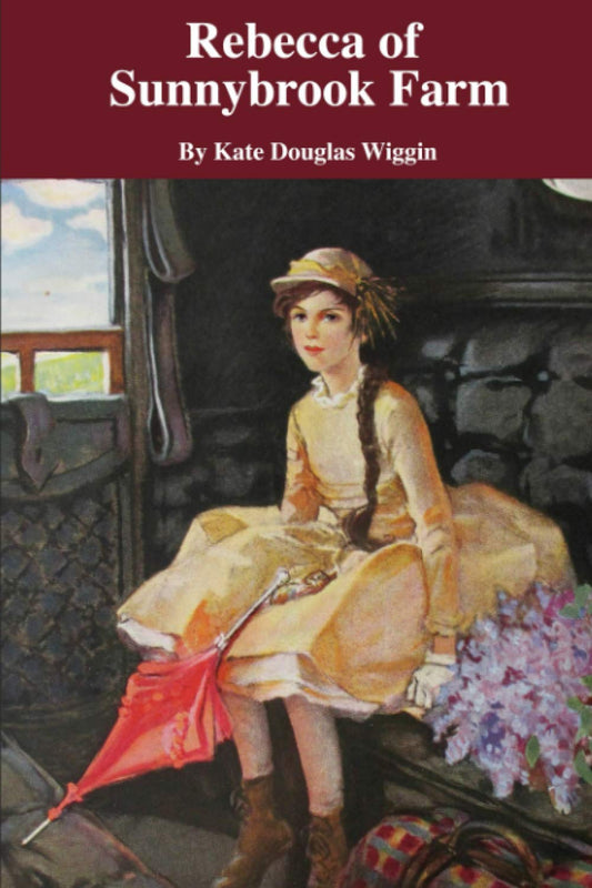 Rebecca of Sunnybrook Farm (paperback) Kate Douglas Wiggin