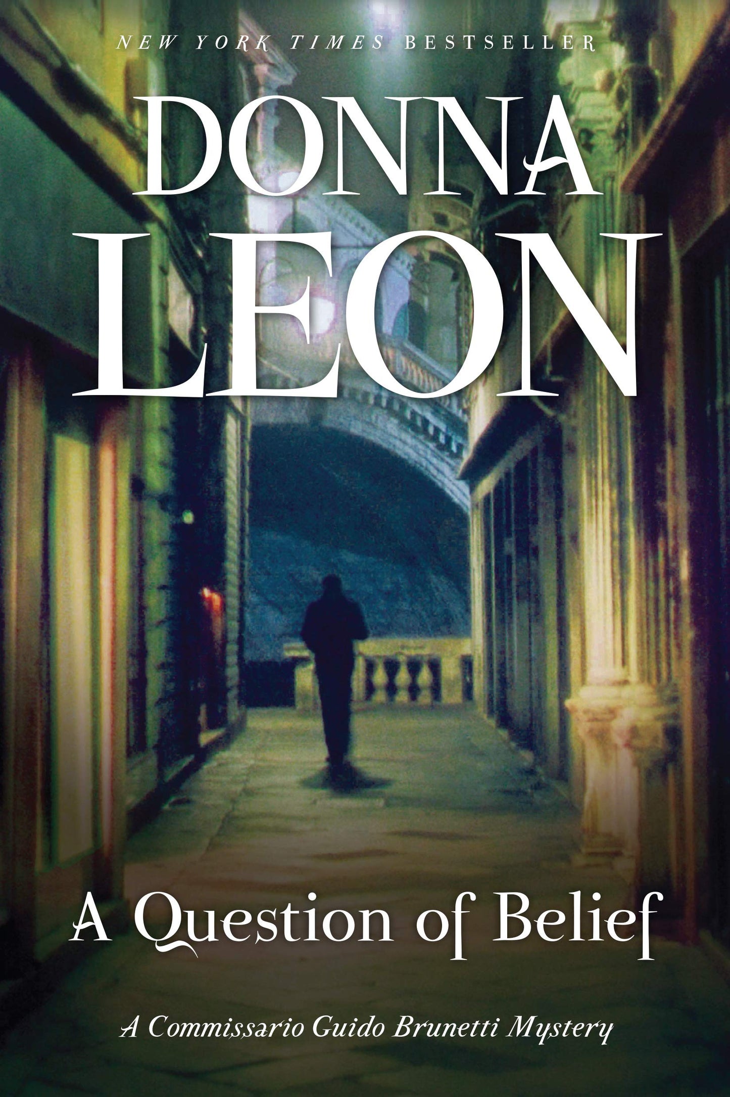 A Question of Belief: A Commissario Guido Brunetti Mystery (paperback) Donna Leon